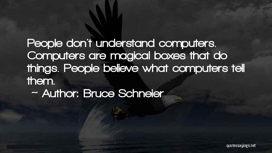 Bruce Schneier Quotes 935774