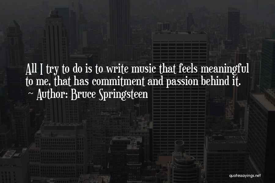 Bruce Springsteen Quotes 1212545