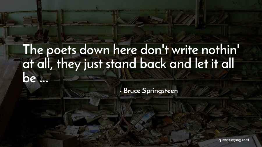 Bruce Springsteen Quotes 1465165 Bruce Springsteen Quotes 1465165