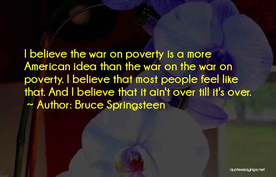 Bruce Springsteen Quotes 1487648