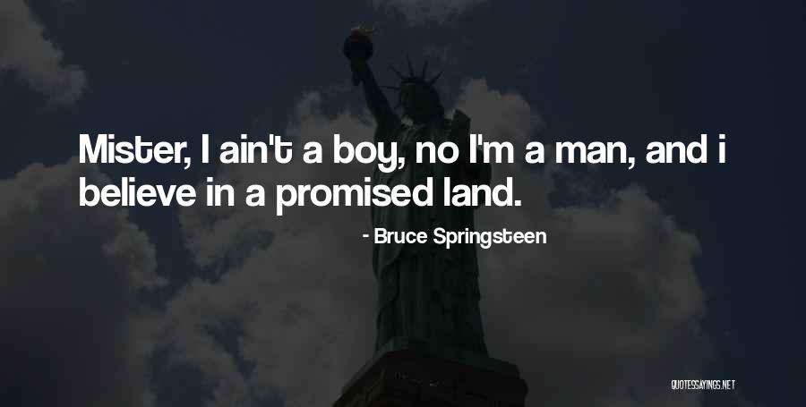 Bruce Springsteen Quotes 169971 Bruce Springsteen Quotes 169971