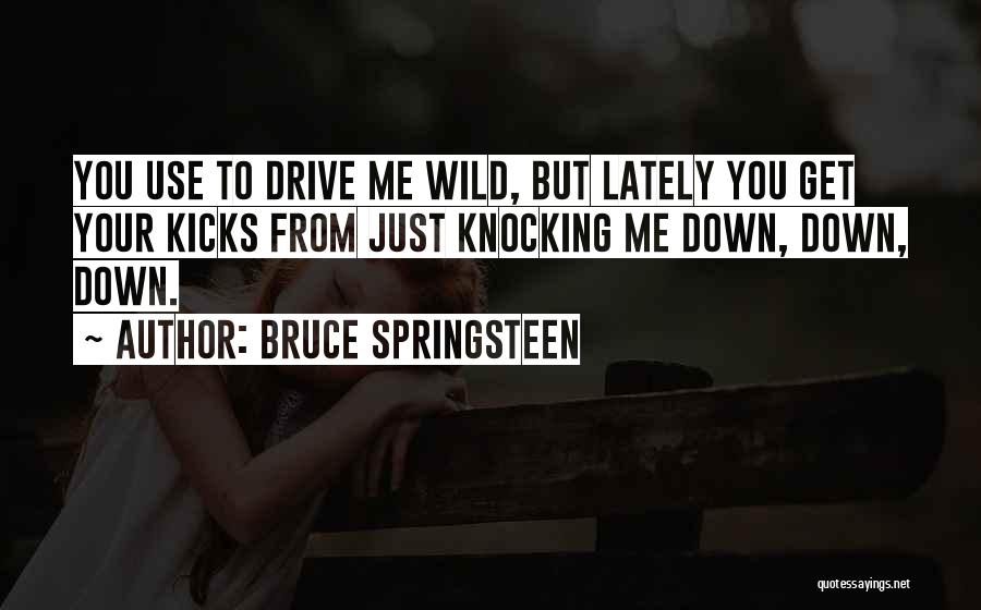 Bruce Springsteen Quotes 1789421