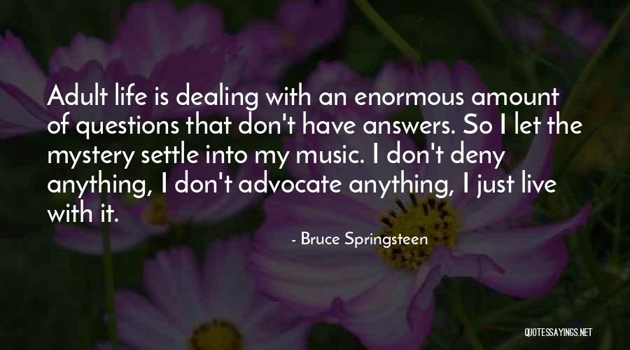Bruce Springsteen Quotes 1884817 Bruce Springsteen Quotes 1884817