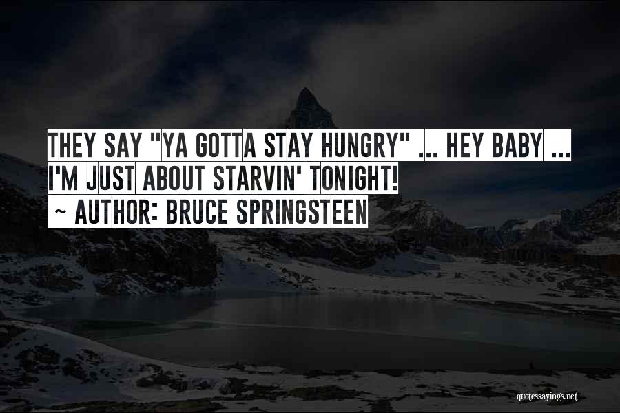 Bruce Springsteen Quotes 2094921