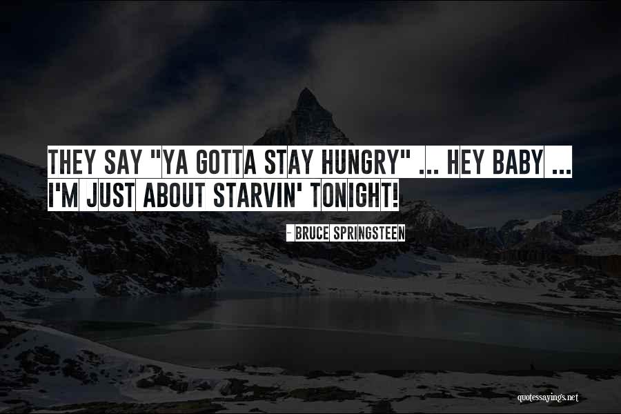 Bruce Springsteen Quotes 2094921 Bruce Springsteen Quotes 2094921