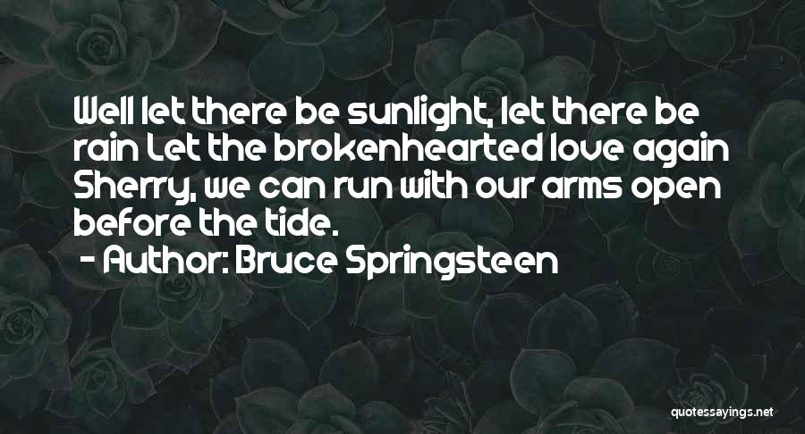 Bruce Springsteen Quotes 234731