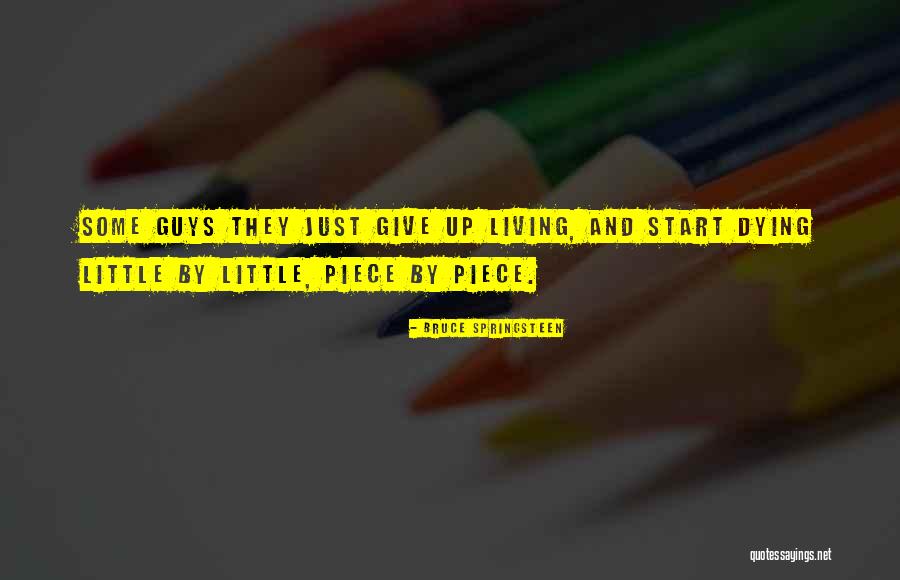 Bruce Springsteen Quotes 875080 Bruce Springsteen Quotes 875080
