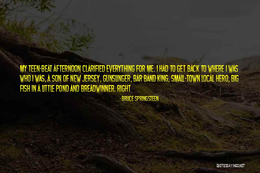 Bruce Springsteen Quotes 942322 Bruce Springsteen Quotes 942322