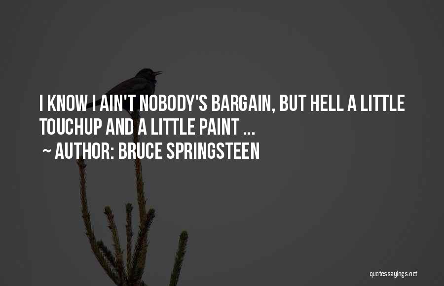 Bruce Springsteen Quotes 958179