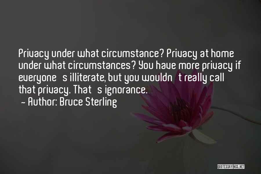 Bruce Sterling Quotes 1240400