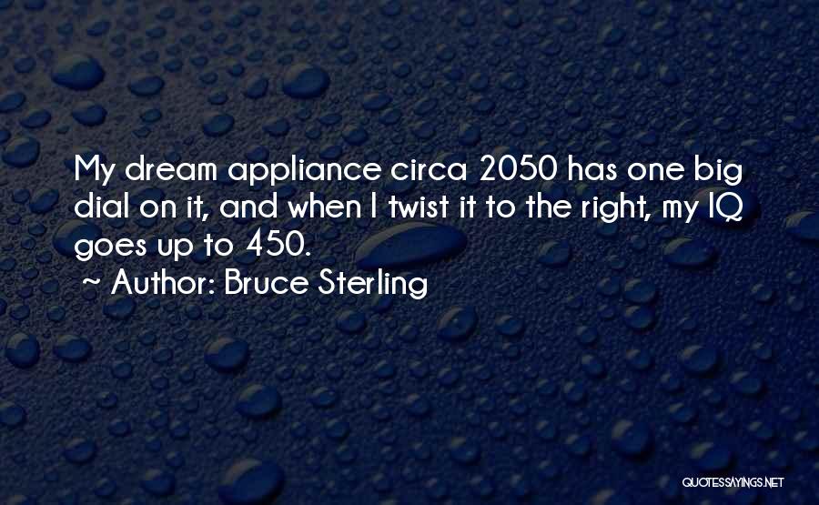 Bruce Sterling Quotes 1949254