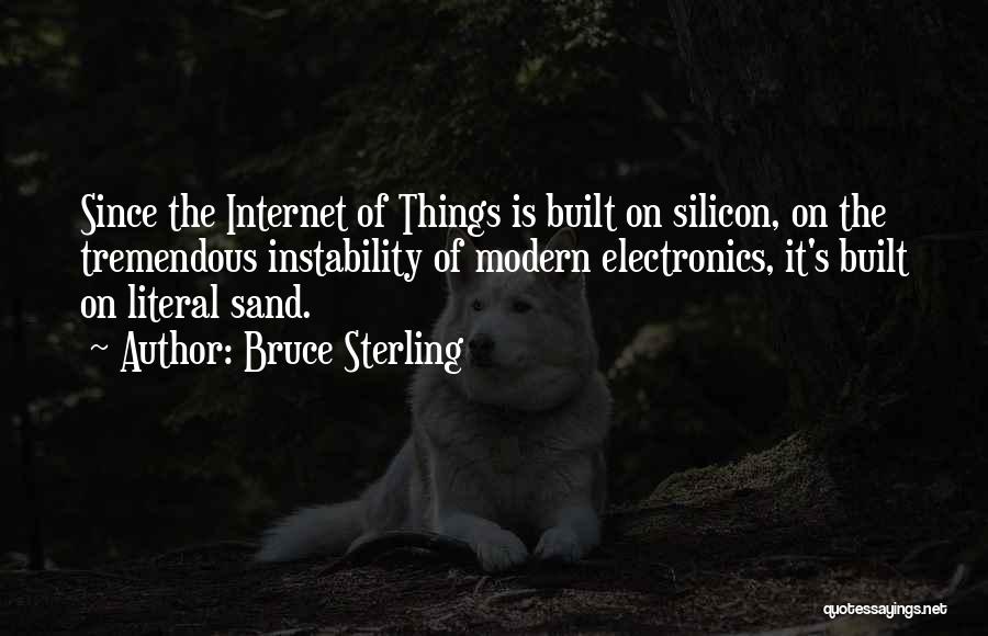 Bruce Sterling Quotes 1965230