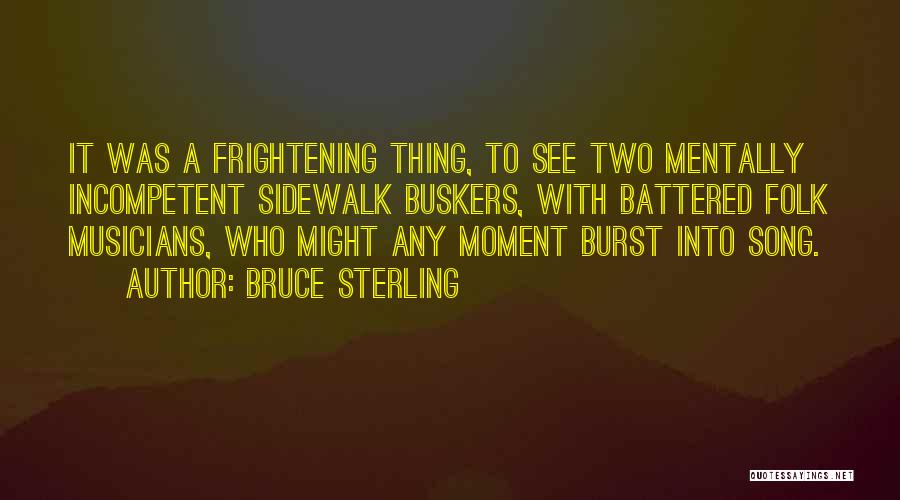 Bruce Sterling Quotes 2267579