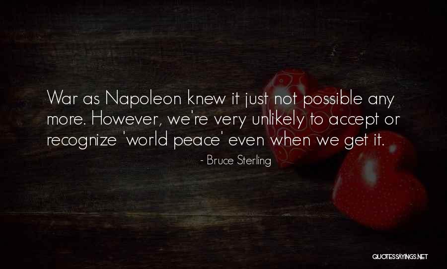 Bruce Sterling Quotes 2268238