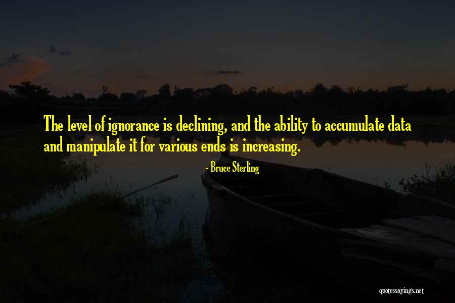 Bruce Sterling Quotes 243951 Bruce Sterling Quotes 243951
