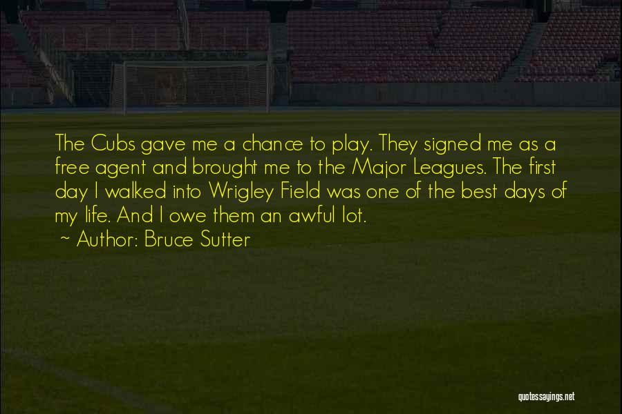 Bruce Sutter Quotes 785162