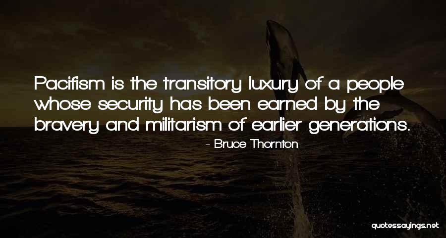 Bruce Thornton Quotes 2020674