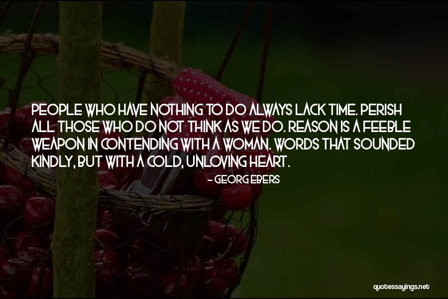 Bruce Tift Quotes By Georg Ebers Bruce Tift Quotes By Georg Ebers