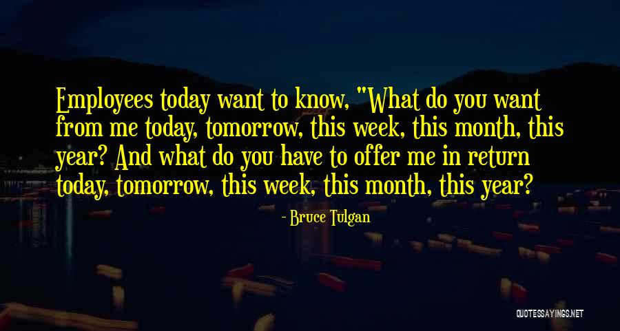 Bruce Tulgan Quotes 1375786 Bruce Tulgan Quotes 1375786