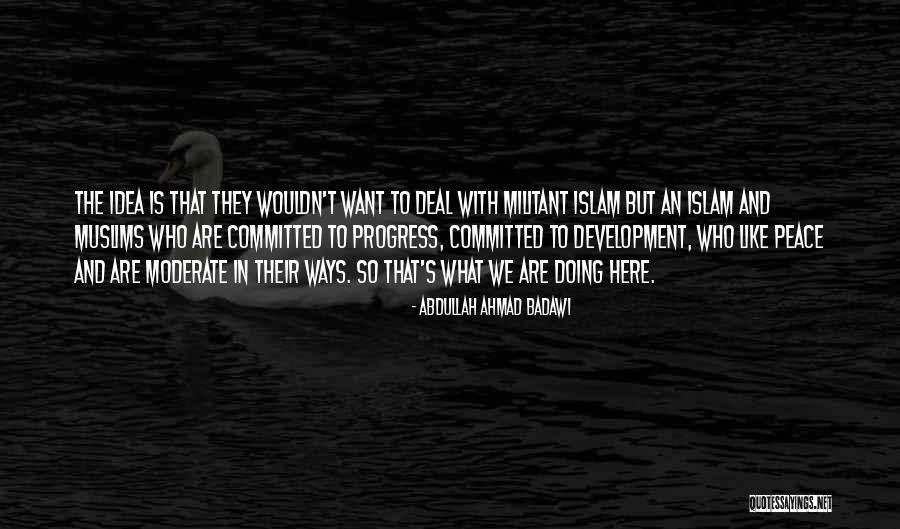Bruce Wayne Dad Quotes By Abdullah Ahmad Badawi Bruce Wayne Dad Quotes By Abdullah Ahmad Badawi