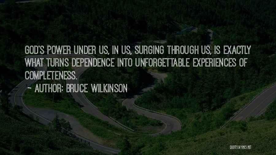 Bruce Wilkinson Quotes 2226428