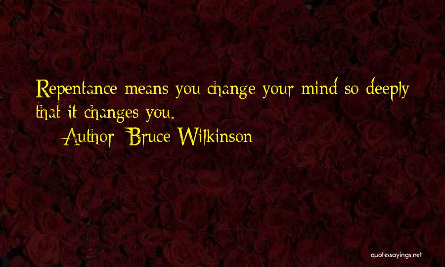 Bruce Wilkinson Quotes 804613