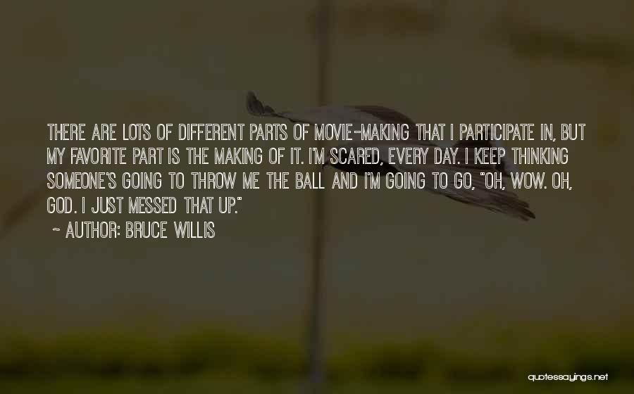 Bruce Willis Quotes 1493053
