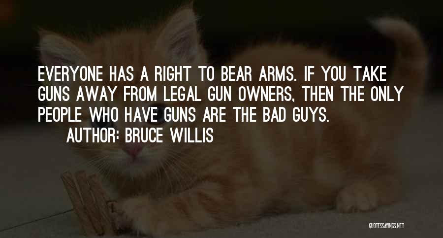 Bruce Willis Quotes 1698441