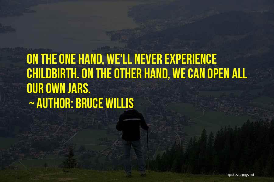 Bruce Willis Quotes 816054