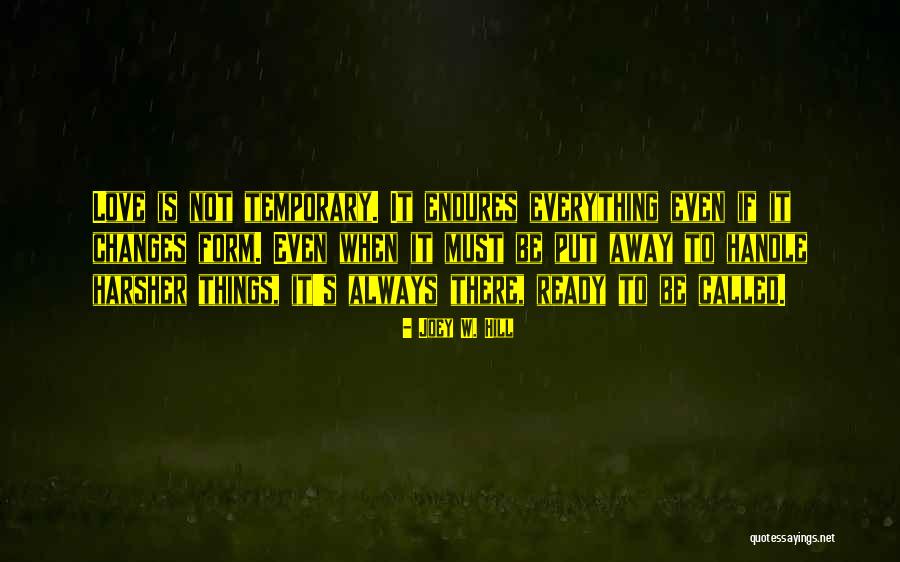 Bruciare Supe Quotes By Joey W. Hill Bruciare Supe Quotes By Joey W. Hill