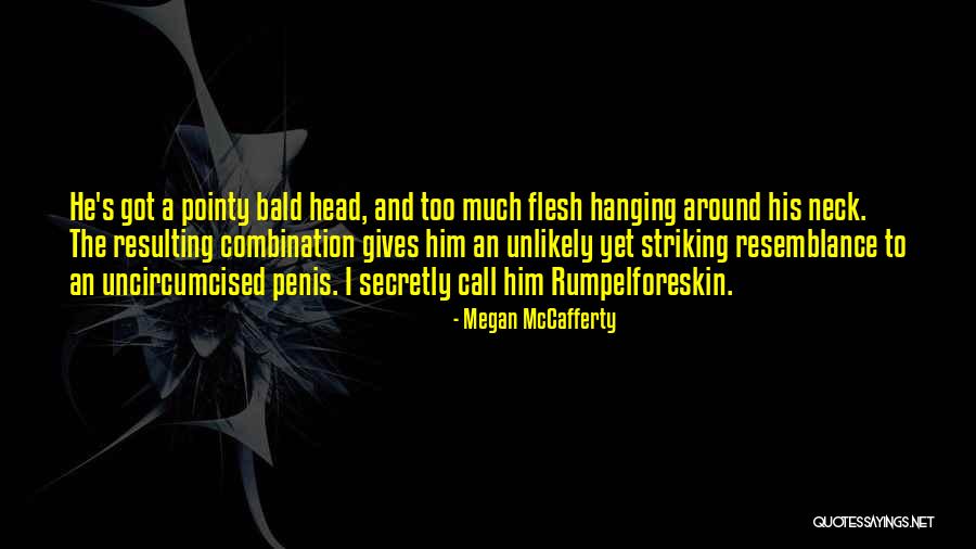 Bruckner Hobbies Quotes By Megan McCafferty Bruckner Hobbies Quotes By Megan McCafferty
