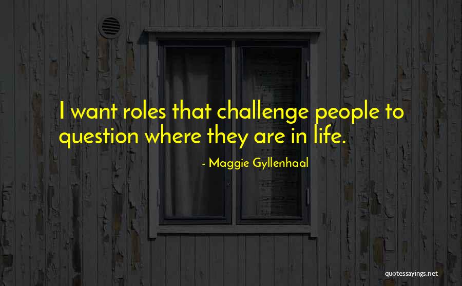Bruco Containers Quotes By Maggie Gyllenhaal Bruco Containers Quotes By Maggie Gyllenhaal