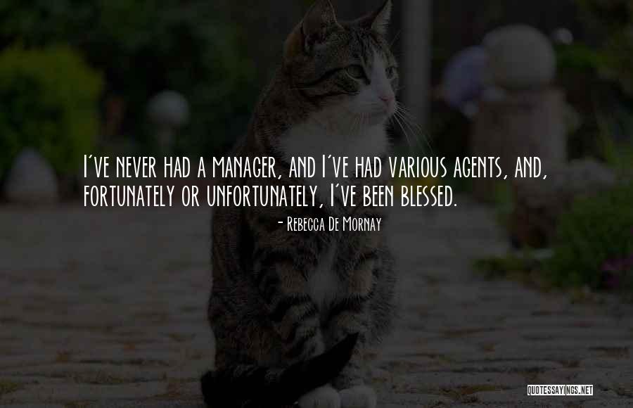 Brudenell Quotes By Rebecca De Mornay Brudenell Quotes By Rebecca De Mornay