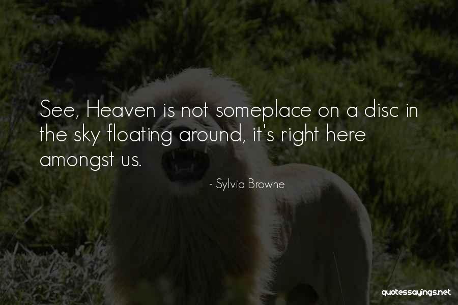 Brudenell Quotes By Sylvia Browne Brudenell Quotes By Sylvia Browne