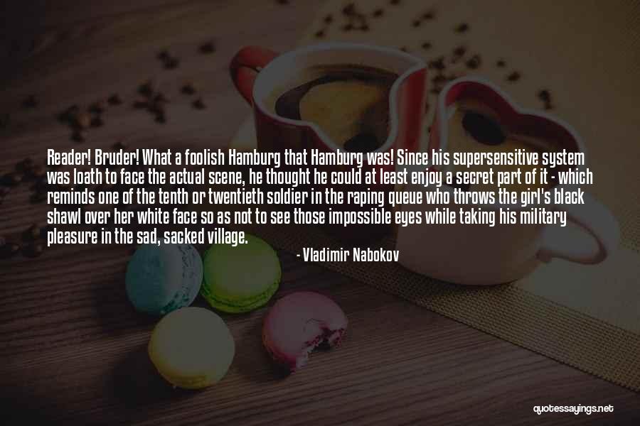 Bruder Quotes By Vladimir Nabokov Bruder Quotes By Vladimir Nabokov