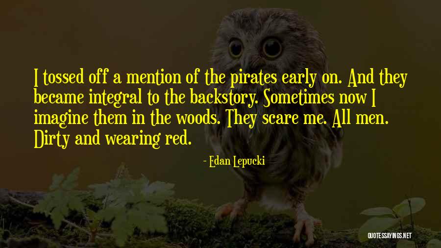 Brudies Quotes By Edan Lepucki Brudies Quotes By Edan Lepucki