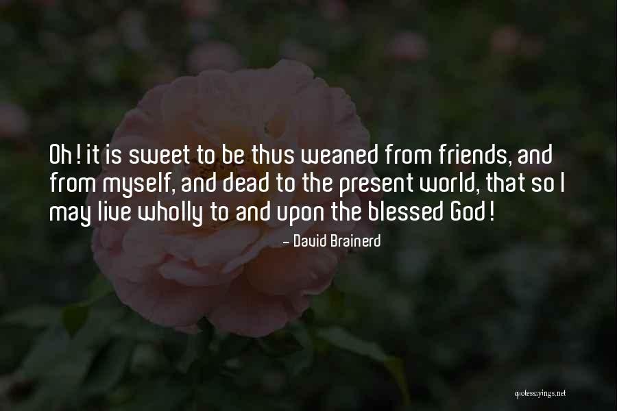 Brudna Gra Quotes By David Brainerd Brudna Gra Quotes By David Brainerd