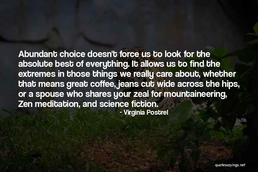 Brudny Kibel Quotes By Virginia Postrel Brudny Kibel Quotes By Virginia Postrel