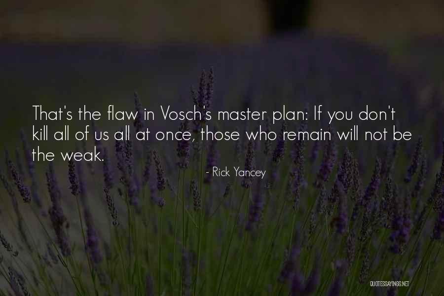 Brudzinskis Test Quotes By Rick Yancey Brudzinskis Test Quotes By Rick Yancey