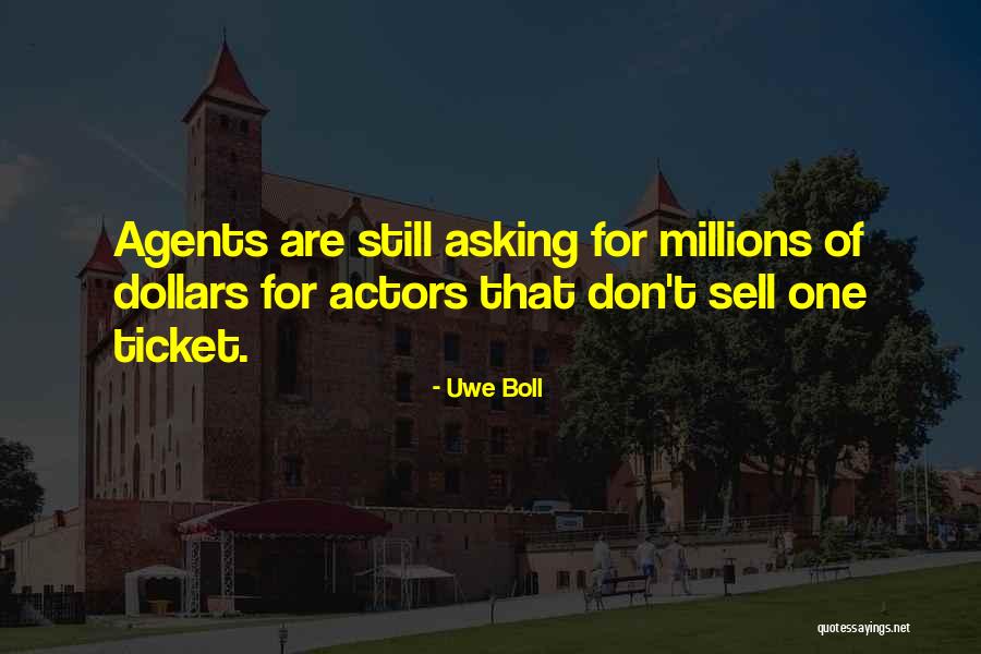 Brueggers Stow Quotes By Uwe Boll Brueggers Stow Quotes By Uwe Boll
