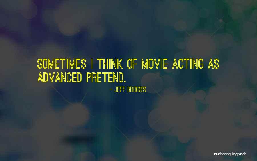 Brueghels Kermess Quotes By Jeff Bridges Brueghels Kermess Quotes By Jeff Bridges