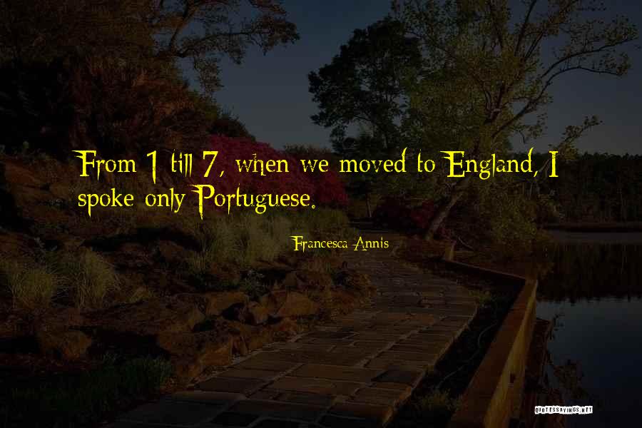 Bruemmer Park Quotes By Francesca Annis Bruemmer Park Quotes By Francesca Annis