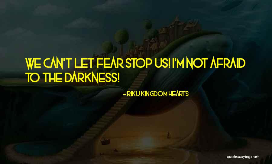 Bruemmer Park Quotes By Riku Kingdom Hearts Bruemmer Park Quotes By Riku Kingdom Hearts