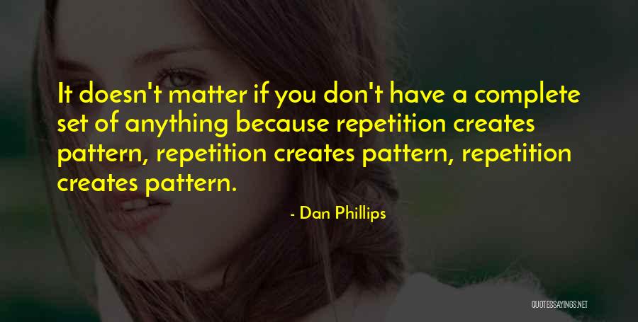 Bruening Quotes By Dan Phillips Bruening Quotes By Dan Phillips