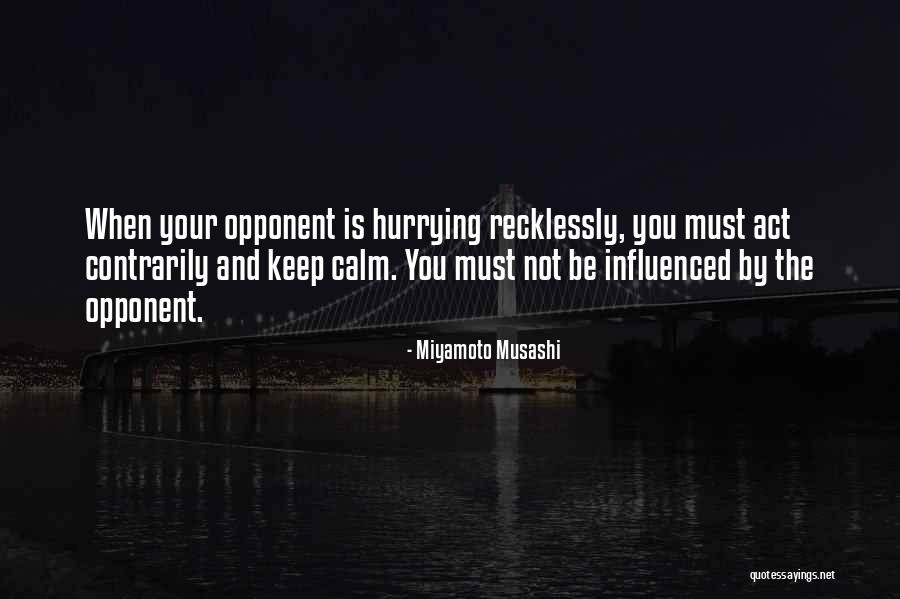 Bruffees Theory Quotes By Miyamoto Musashi Bruffees Theory Quotes By Miyamoto Musashi