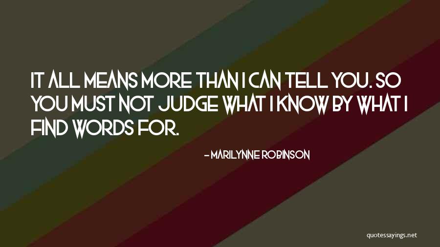 Bruford Jojo Quotes By Marilynne Robinson Bruford Jojo Quotes By Marilynne Robinson