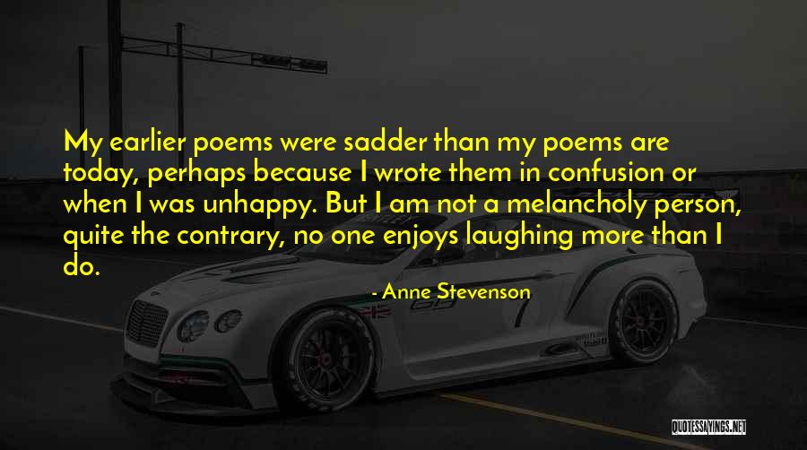 Brugal Leyenda Quotes By Anne Stevenson Brugal Leyenda Quotes By Anne Stevenson