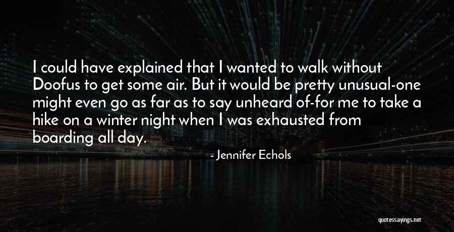 Brugato Quotes By Jennifer Echols Brugato Quotes By Jennifer Echols