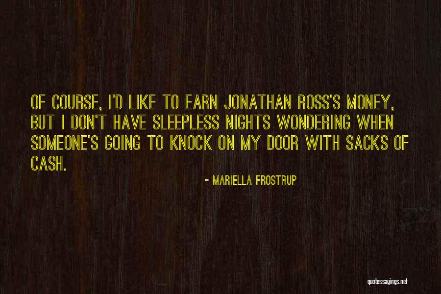 Brugaton Quotes By Mariella Frostrup Brugaton Quotes By Mariella Frostrup