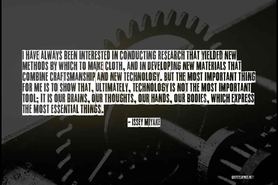 Bruggencate Netherlands Quotes By Issey Miyake Bruggencate Netherlands Quotes By Issey Miyake